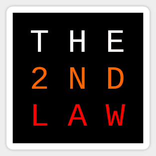 The 2nd Law // Typography Magnet